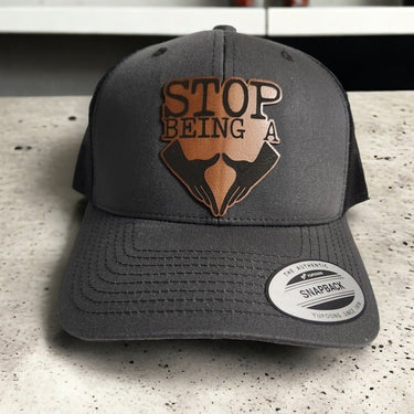 Stop Being a Pussy (Hand Gesture) Leather Patch Trucker Hat - Trucker Hat - Charm and Char